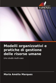 Modelli organizzativi e pratiche di gestione delle risorse umane - Marques, Maria Amélia