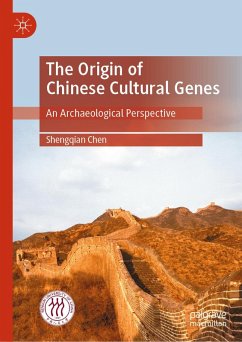 The Origin of Chinese Cultural Genes (eBook, PDF) - Chen, Shengqian