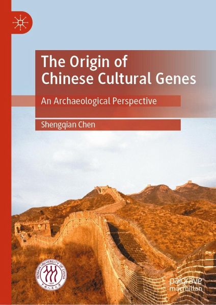 The Origin of Chinese Cultural Genes (eBook, PDF) The Origin of Chinese Cultural Genes (eBook, PDF)