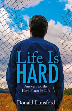 Life Is Hard - Lunsford, Donald