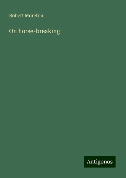 On horse-breaking On horse-breaking