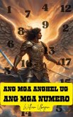 Ang Mga Anghel ug Ang Mga Numero (eBook, ePUB) Ang Mga Anghel ug Ang Mga Numero (eBook, ePUB)