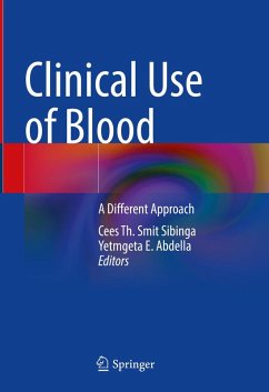 Clinical Use of Blood (eBook, PDF)