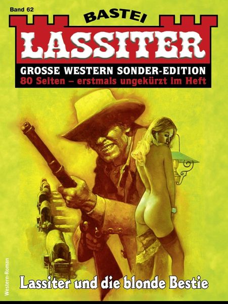 Lassiter Sonder-Edition 62 (eBook, ePUB) Lassiter Sonder-Edition 62 (eBook, ePUB)