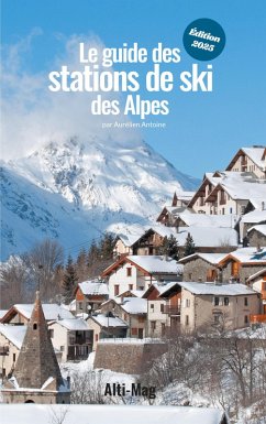 Cover Le guide des stations de ski des Alpes (eBook, ePUB)