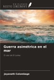 Guerra asimétrica en el mar