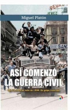 Cover ASI COMENZO LA GUERRA CIVIL 17 A 20 JULI