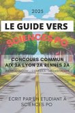 Le Guide Vers Sciences Po 2025