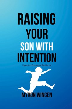 Cover RAISING YOUR SON WITH INTENTION