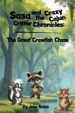 The Great Crawfish Chase The Great Crawfish Chase