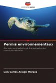 Permis environnementaux Permis environnementaux