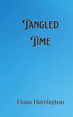 Tangled Time Tangled Time