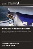 Biocidas antiincrustantes Biocidas antiincrustantes