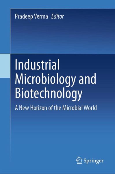 Industrial Microbiology and Biotechnology (eBook, PDF)