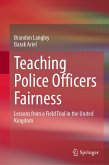 Teaching Police Officers Fairness (eBook, PDF)