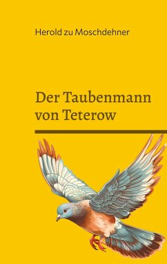 Der Taubenmann von Teterow (eBook, ePUB)