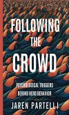 Following the Crowd Following the Crowd