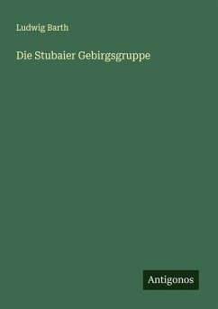 Cover Die Stubaier Gebirgsgruppe