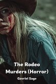 The Rodeo Murders (Horror)