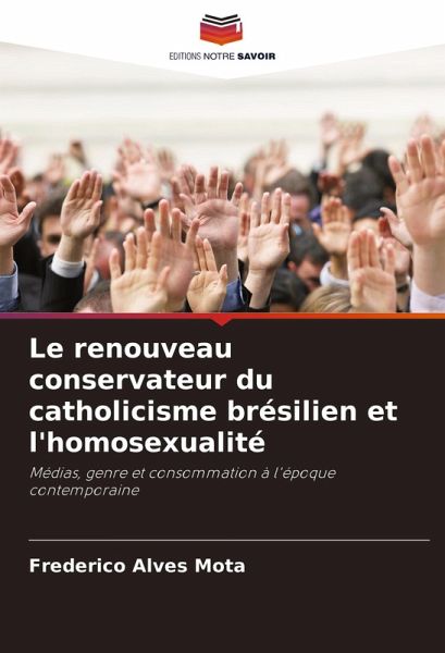 Le renouveau conservateur du catholicisme brésilien et l'homosexualité