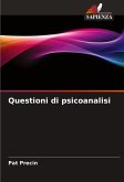 Questioni di psicoanalisi Questioni di psicoanalisi