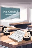 My Choice My Choice
