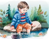 Gabe And The Lake Gabe And The Lake