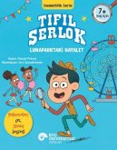 Tifil Serlok - Lunaparktaki Hayalet Tifil Serlok - Lunaparktaki Hayalet