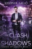The Clash of Shadows The Clash of Shadows