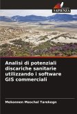 Analisi di potenziali discariche sanitarie utilizzando i software GIS commerciali