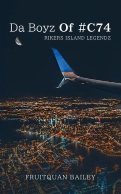 Cover Da Boyz Of #C74, Rikers Island Legendz
