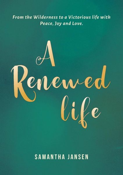 A Renewed Life A Renewed Life