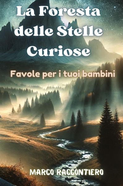 La Foresta delle Stelle Curiose