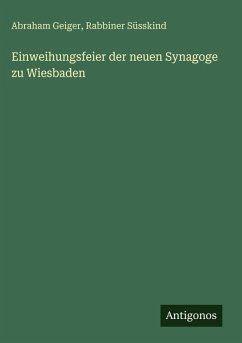 Cover Einweihungsfeier der neuen Synagoge zu Wiesbaden