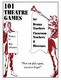 101 Theatre Games 101 Theatre Games