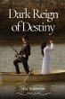 Dark Reign of Destiny - Bild 1