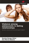 Violence among adolescents in dating relationships Violence among adolescents in dating relationships
