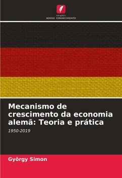 Cover Mecanismo de crescimento da economia alemã: Teoria e prática