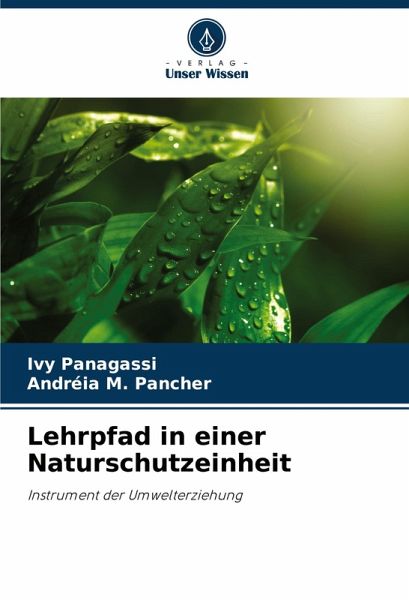 Lehrpfad in einer Naturschutzeinheit Lehrpfad in einer Naturschutzeinheit
