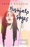 Hushjælp søges Hushjælp søges