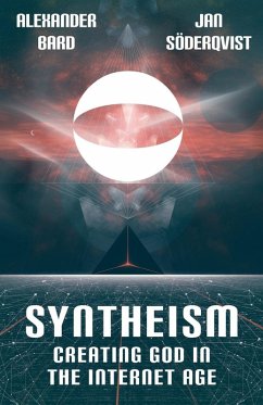 Syntheism - Bard, Alexander; Söderqvist, Jan