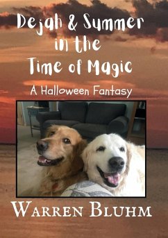 Dejah & Summer in the Time of Magic - Bluhm, Warren