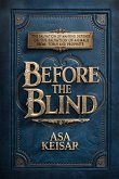 Before The Blind