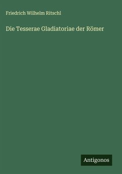 Cover Die Tesserae Gladiatoriae der Römer