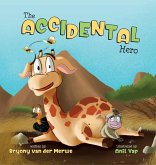 The Accidental Hero The Accidental Hero