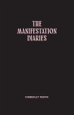 The Manifestation Diaries