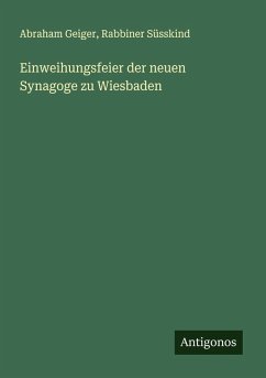 Cover Einweihungsfeier der neuen Synagoge zu Wiesbaden