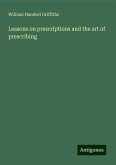 Lessons on prescriptions and the art of prescribing