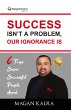 Success Isn't a Problem, Our Ignorance... - Bild 1