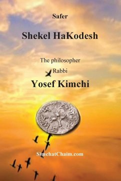 Shekel HaKodesh - Yosef Kimchi, philosopher Rabbi